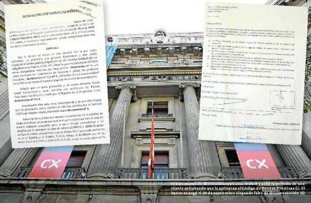El 6 de marzo de 2013 Catalunya Caixa recibió y selló la petición de una cliente solicitando que le aplicaran el Código de Buenas Prácticas (i). El banco se negó el 20 de septiembre alegando falta de documentación (d). Foto: Albert Gea